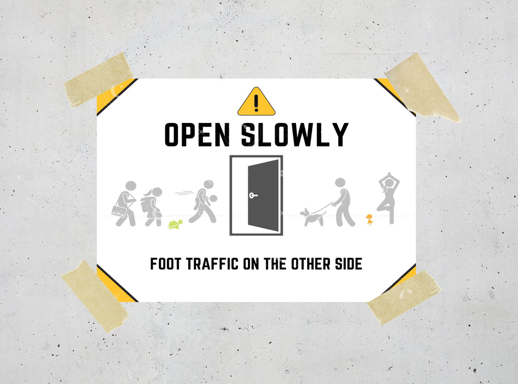 OPEN SLOWLY - Warning Sign, Caution Door Signage, Printable Sign, Digital Sign,  | Humor | Funny